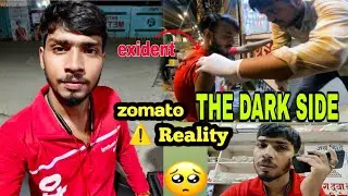 The Dark Reality Of Zomato Delivery🚚 Boy🤑 “ये सच्चाई कोई नहीं जानता”🥹exident #zomato #darkreality 