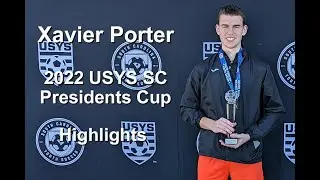 Xavier Porter - 2022 USYS SC Presidents Cup