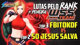 🏁LUTA PELO RANK wSS || FBITOKOF 🆚 SOJESUSSALVA || The King Of Fighters 98 || FT15 || KOF 98