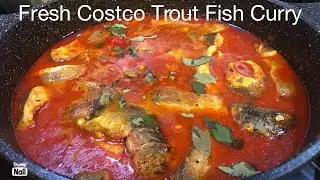 Fresh Costco Trout Fish Fry And curry