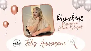 Homenagem a MIss. Débora Rodrigues