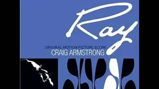 Craig Armstrong - Dreams Of Ray I