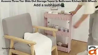 Axooms 3-Tier Slide-Out Storage Tower with Wheels | Bathroom & Kitchen Organizer Solution | #axooms