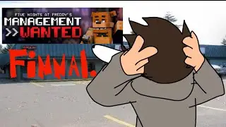  Fnaf management wanted Fnaf one remake build final