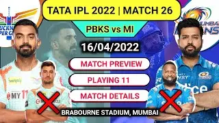 Mumbai Indians vs Lucknow Super Giants IPL 2022 Playing 11 | MI vs LSG Playing 11 2022 | MI vs LSG