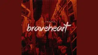 Braveheart