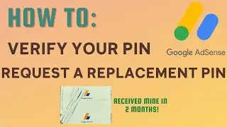 Google AdSense PIN | How to request for a replacement | How to verify