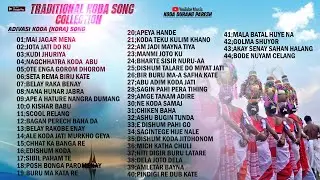 NEW KODA DURANG 2025 || NON-STOP KODA SONG|| COLLECTION|| TRADITIONAL #jumarsong