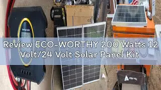 Review ECO-WORTHY 200 Watts 12 Volt/24 Volt Solar Panel Kit with High Efficiency Monocrystalline Sol