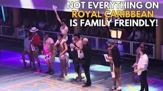 CRAZY QUEST HIGHLIGHTS | THE X RATED ADULTS ONLY ROYAL CARIBBEAN CRUISE SHOW
