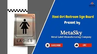 Stainless Steel Ladies Restroom Label | Premium Washroom Signage by MetaSky | Manufactured in Mumbai