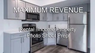 Rental Property Photo Shoot Prep for Maximum Revenue