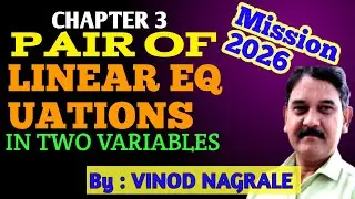 CLASS 10TH MATHS 🔥| PAIR OF LINEAR EQUATIONS IN TWO VARIABLES| MISSION 2026| NEXT TOPPER