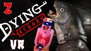 Dying: Reborn VR (PS4 PSVR) Gameplay Part 2