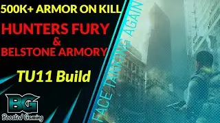 ULTIMATE ARMOR ON KILL - Division 2 - TU11 Hunters Fury / Belstone Armory Build