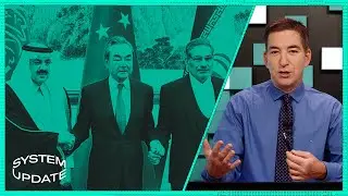 Explained: China Brokers Historic Iran/Saudi Arabia Peace | SYSTEM UPDATE