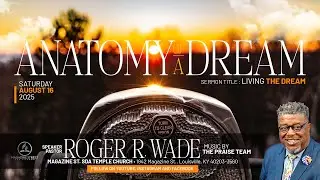 Magazine Street SDA Temple | Worship Service - Pastor Roger R. Wade | August 16, 2025
