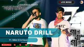 Naruto Drill || RAP || Gangaforing || Gan-Ba-Gan || Season 3