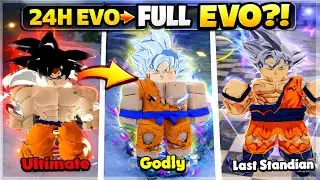 H&agrave;nh Tr&igrave;nh 24h EVO GOKU FULL DẠNG MẠNH NHẤT!!! |  Anime Last Stand