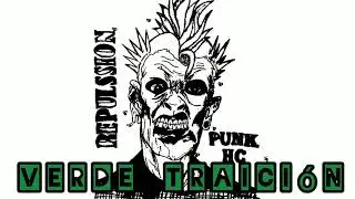 Repulssion punk hxc suacha _ verde traici&oacute;n