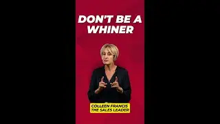 Don't be a Whiner