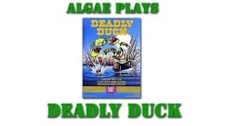 Algae Plays: Deadly Duck (Atari 2600)
