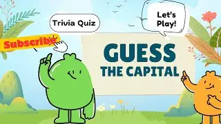 Guess CAPITAL CITIES - Country Quiz - Fun Learning for kids #esl #easylearning #capital #cities