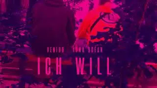YVNG OCEAN & VENIDO - ICH WILL