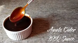 Favorite Fall BBQ Sauce  |  Apple Cider BBQ Sauce