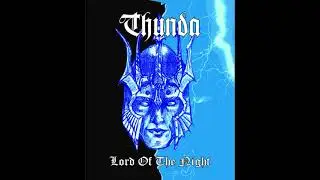 THUNDA   LORD OF THE NIGHT