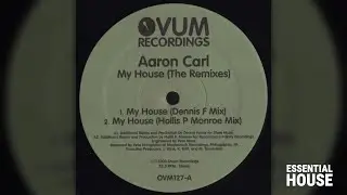 Aaron Carl - My House (Hollis P Monroe Remix)