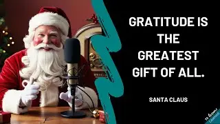 Santa Claus - The Magic of Kindness: Santa's Timeless Teachings