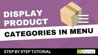 How To Display Product Categories In Menu In WordPress