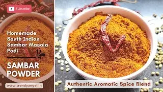 Sambar Powder | Homemade South Indian Sambar Masala Podi | Authentic Aromatic Spice Blend