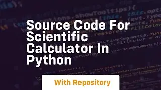 source code for scientific calculator in python