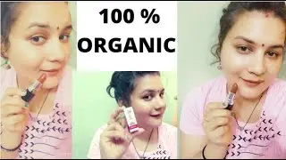 Barva skin therapie lipstick review 💄 ऑर्गेनिक प्रोडक्ट से बना लिपस्टिक जो आपके होंठ को रखे सॉफ्ट👄💋😊