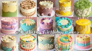 Aesthetic Birthday Cake Designs Ideas/Unique Birthday Cake Designs/Begginers Birthday Cake Designs 