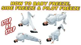 Como Hacer Baby Freeze, Pilot Freeze, Side Freeze | How to Baby Freeze, Side Freeze and Pilot freeze