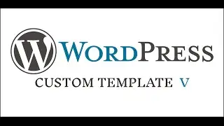 Create Custom Page Template In #WordPress