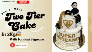 Fondant Toppers on Whipped Cream 2 tier Cake 😍 #cakevideotutorial #howtomakecake #twotiercakedesign