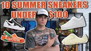 Top 10 Summer Sneakers For 2022 Under $100 ☀️