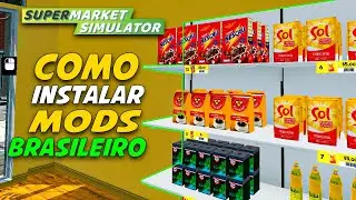 COMO INSTALAR MODS BRASILEIRO - SUPERMARKET SIMULATOR