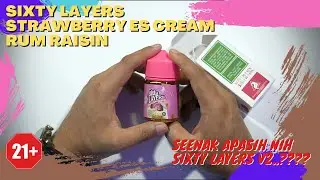 SIXTY LAYERS - STRAWBERRY ICE CREAM RUM RAISIN - AFTEREIGHT - FIX GW LANGSUNG JATUH HATI