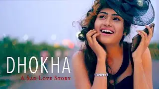 Dhokha | Hindi Film | Short Film | Short Movie | Audio7 Bollywood