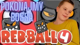 CZERWONA KULA I CZARNE KWADRATY &bull; Red Ball 4: Green Hills &bull; Przejście Gry i Walka z Bossem!