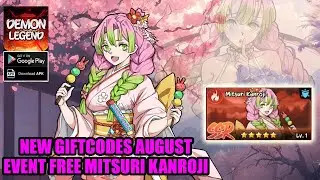 Demon Legend Fury & 2 New Giftcodes August - Event Free Mitsuri Kanroji Demon Slayer RPG