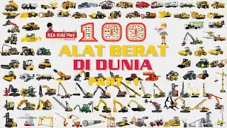 100 Alat Berat yang Mewakili Kemajuan Industri Konstruksi Global || Macam Alat Berat Didunia Part -1
