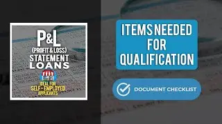 Items Needed to Qualify for a Profit & Loss (P&L) Statement Loan | loan education