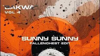 Sunny Sunny (Fallenchest Edit) | Bollytech