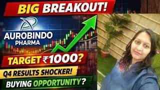 Aurobindo Pharma Share Analysis, Big Breakout Coming? Latest News + Technical Analysis Hindi